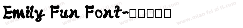 Emily Fun Font字体转换